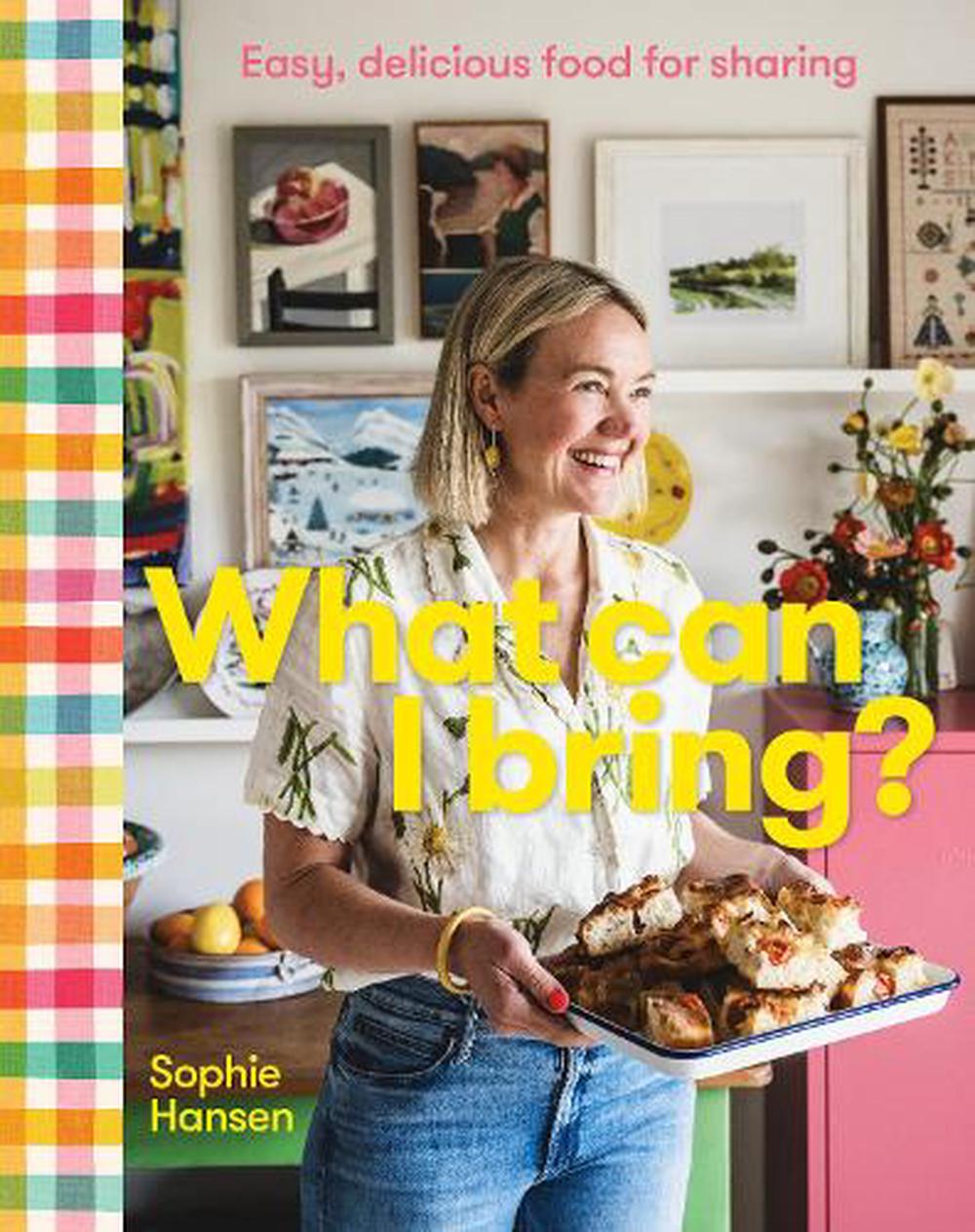 What Can I Bring by Sophie Hansen