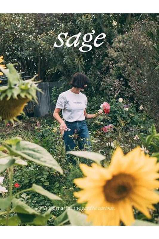 Sage: A Journal for the Garden Curious